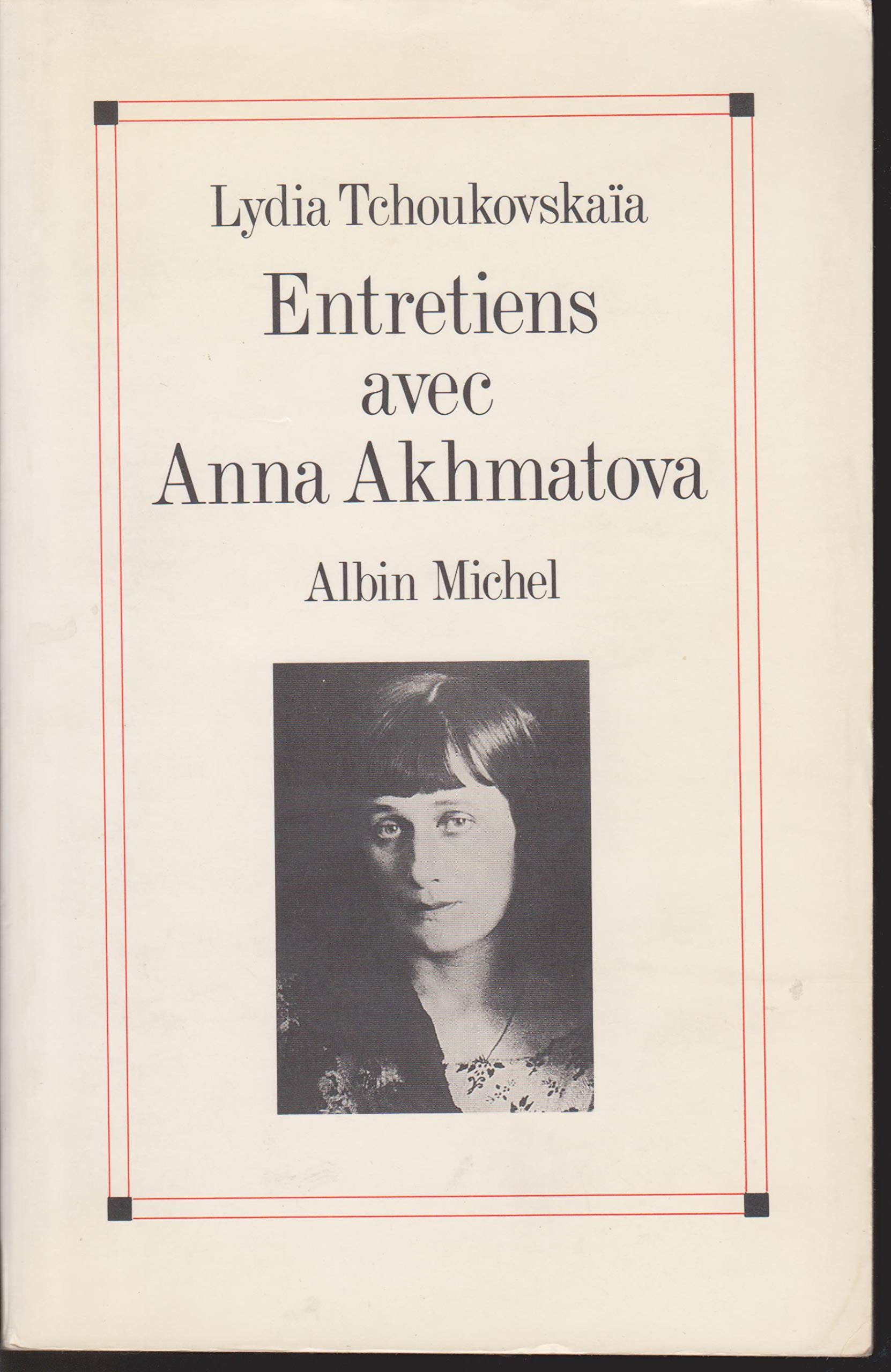 Entretiens avec Anna Akhmatova Books
