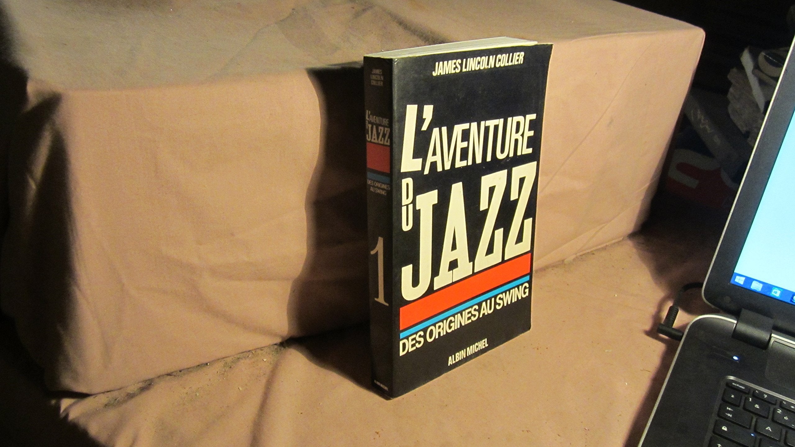 L'Aventure du Jazz. Vol. 1. Des origines au Swing Books