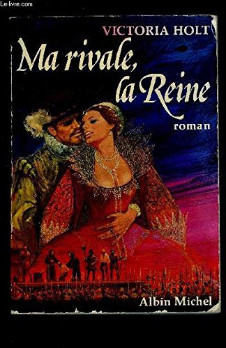 Ma rivale, la reine Books