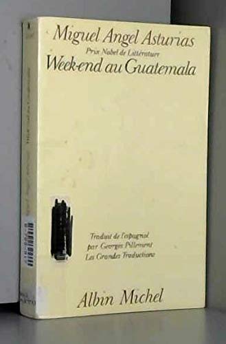 Week-end au Guatemala Contemporary literature
