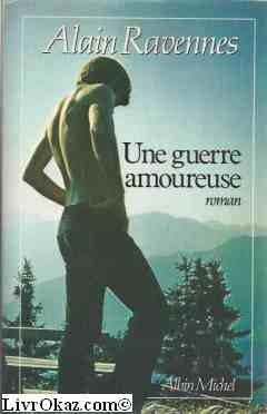 Une Guerre amoureuse book