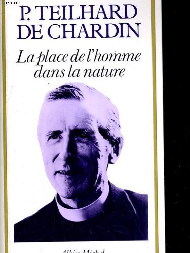 La Place de l'homme dans la nature: Structure et directions évolutives Books