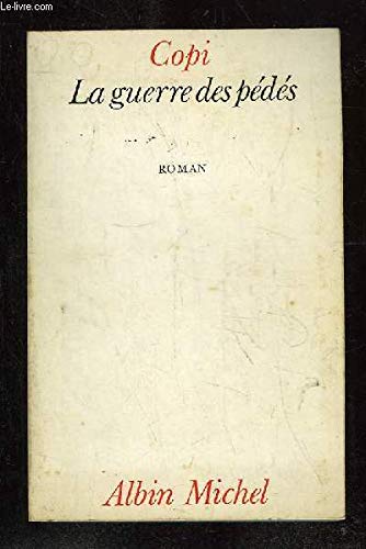 La guerre des pedes : roman Books