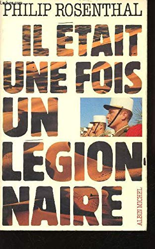 Il était une fois un légionnaire Books