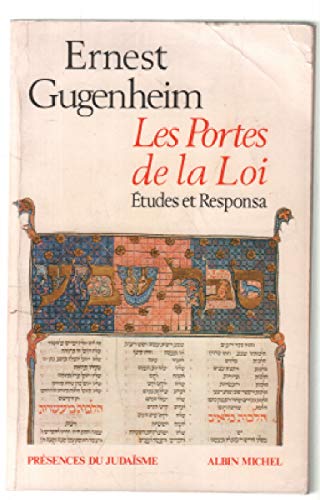 Les Portes de la loi : étude et `Responsa' Books