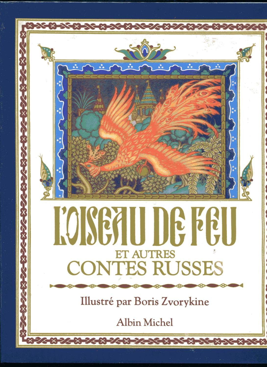 L'Oiseau de Feu et autre contes russes Books