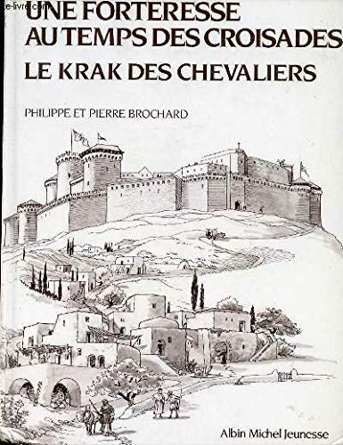 Une Forteresse au temps des croisades, le krak des chevaliers Books