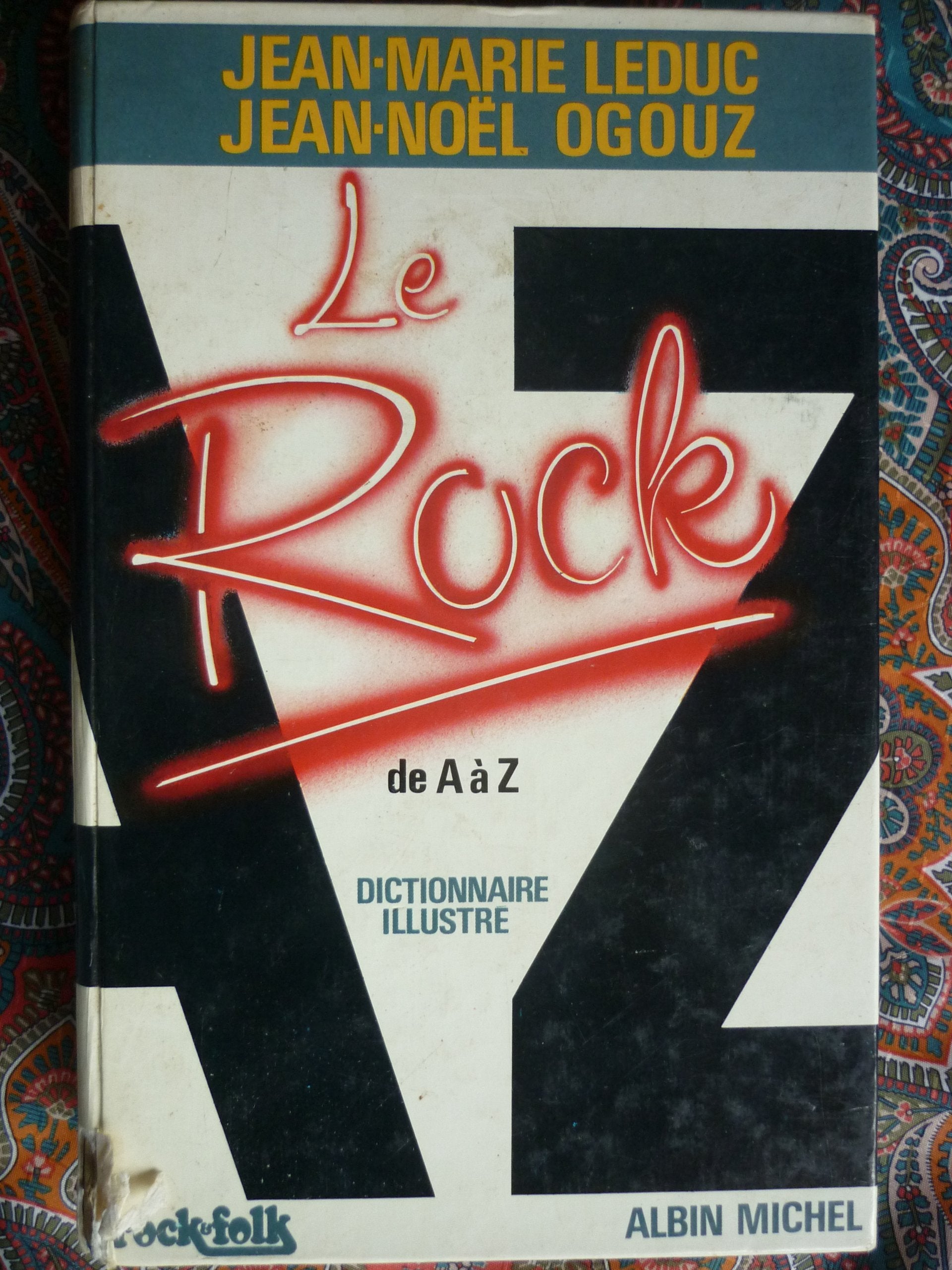 Le Rock de A à Z: Dictionnaire illustré Books