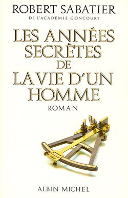 Les années secrètes de la vie d'un homme Contemporary literature