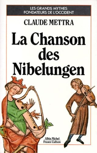 La chanson des Nibelungen Contemporary literature