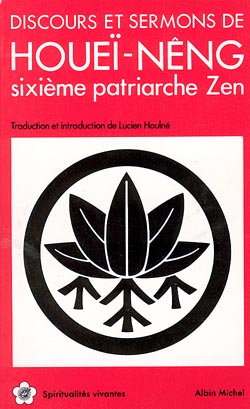 Discours et sermons : d'après le Sûtra de l'Estrade sur les pierres précieuses de la loi Fa-Pao-Tan-King Social Sciences