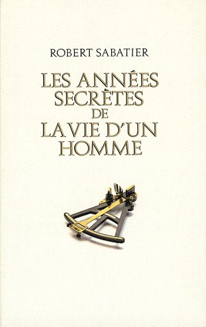 Les années secrètes de la vie d'un homme book