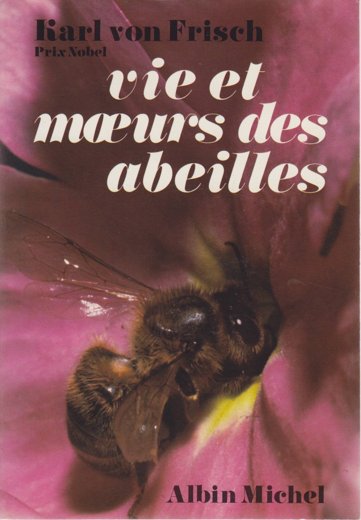 Vie et moeurs des abeilles book