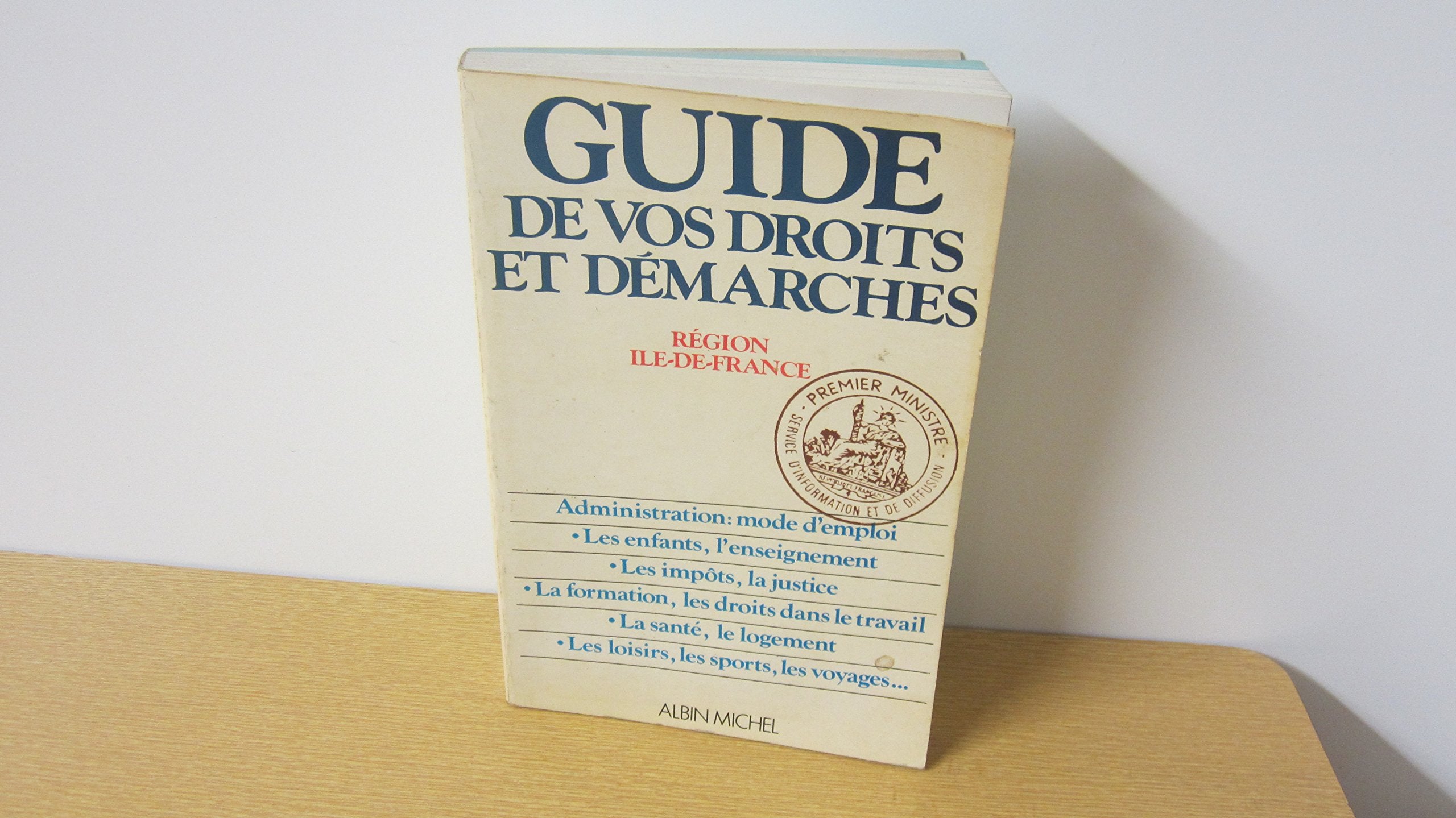 Guide de vos droits et démarches : Région Ile-de-France book