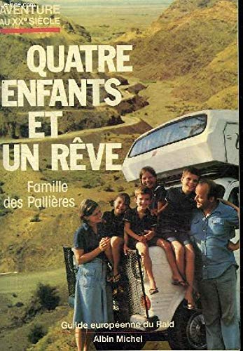 Quatre enfants et un rêve Books