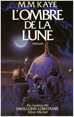 L'Ombre de la lune Contemporary literature