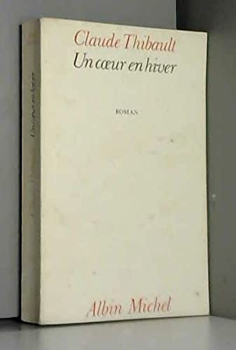 Un Coeur en hiver Contemporary literature