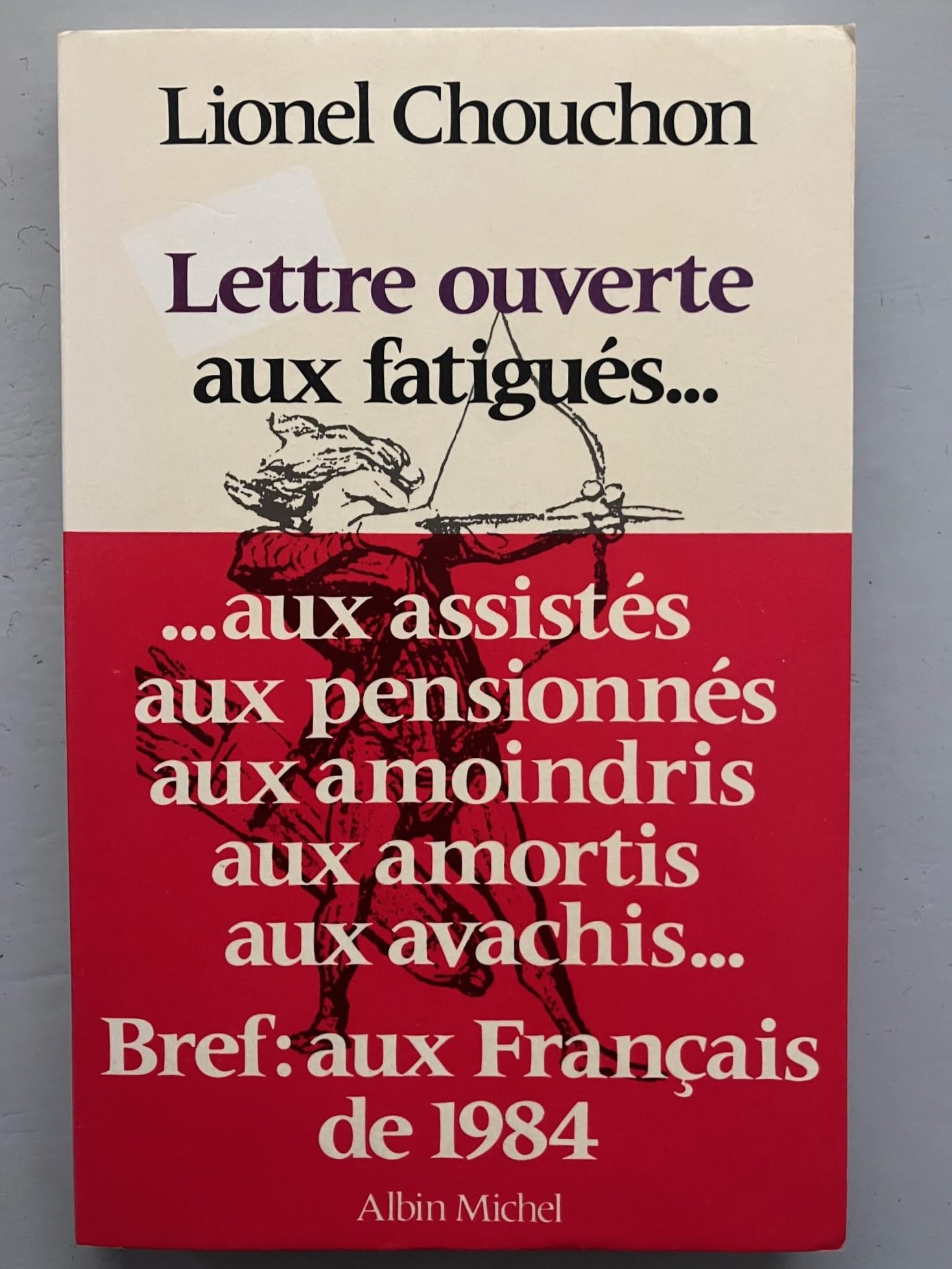 Lettre ouverte aux fatigués book