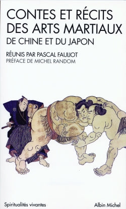 Contes et récits des arts martiaux de Chine et du Japon Social Sciences