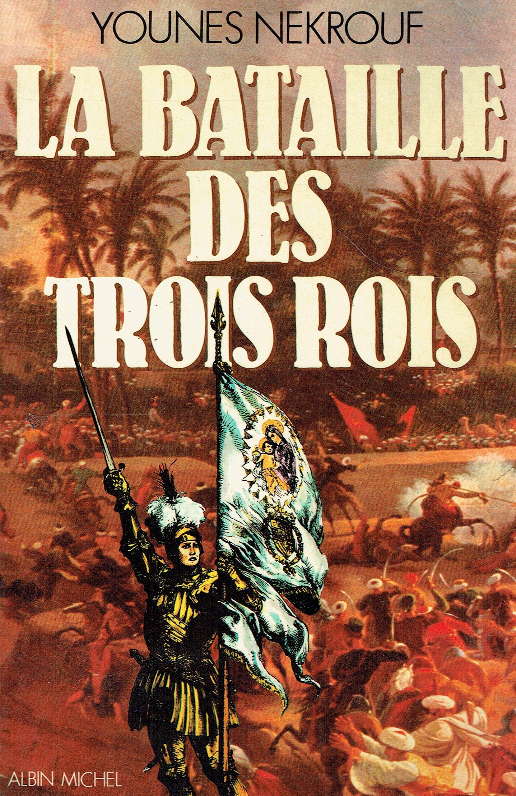 La Bataille des trois rois book