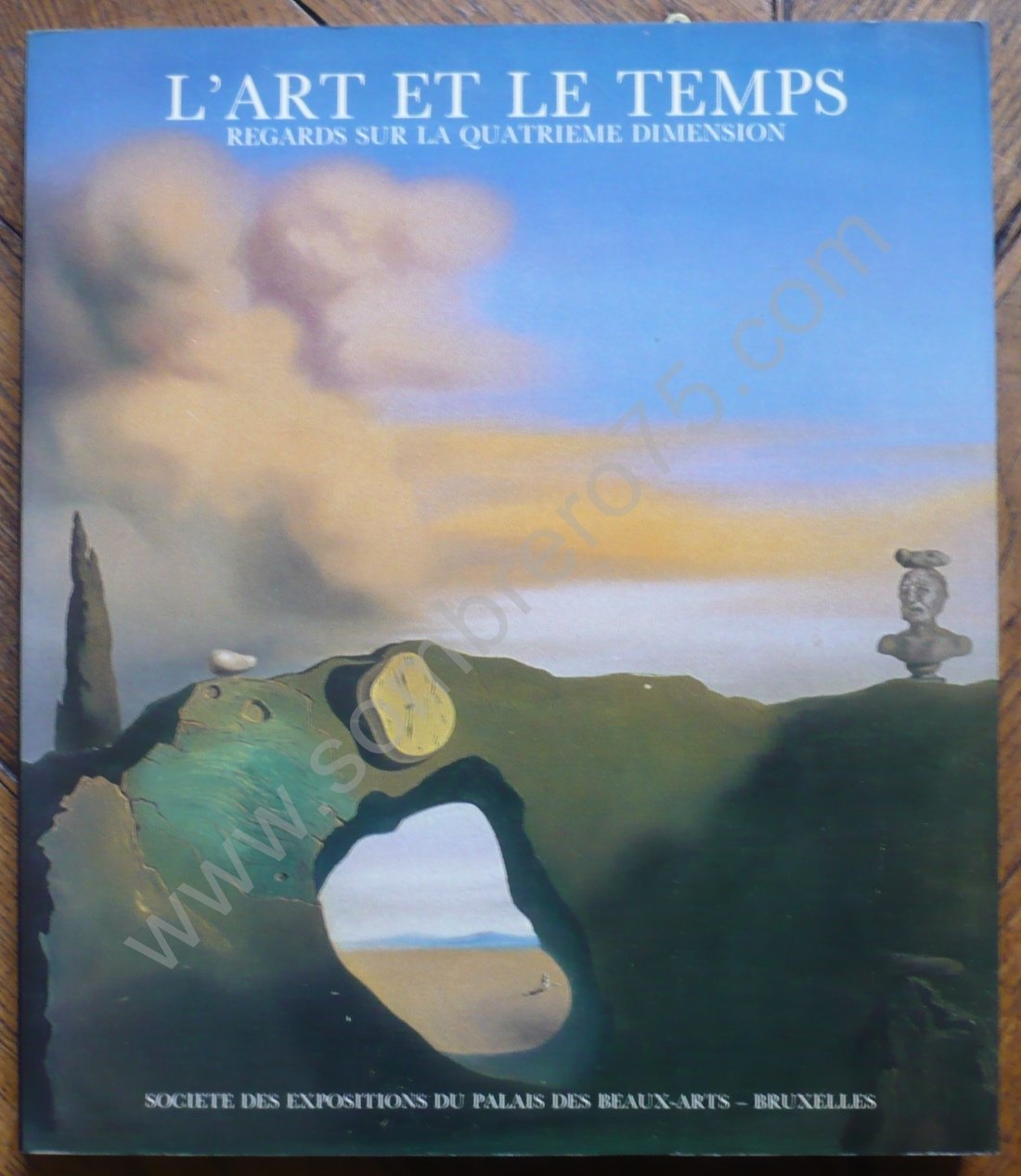 L'Art et le temps: Regards sur la quatrième dimension. Sous le direction de Michel Baudson book