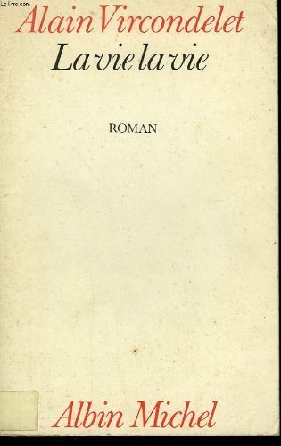 La Vie, la Vie book