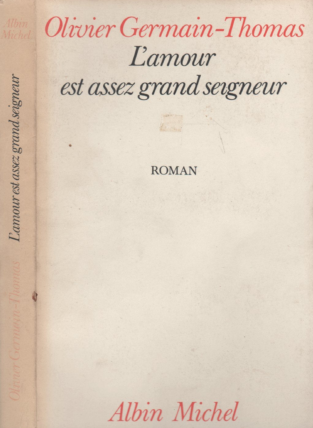 L'Amour est assez grand seigneur book