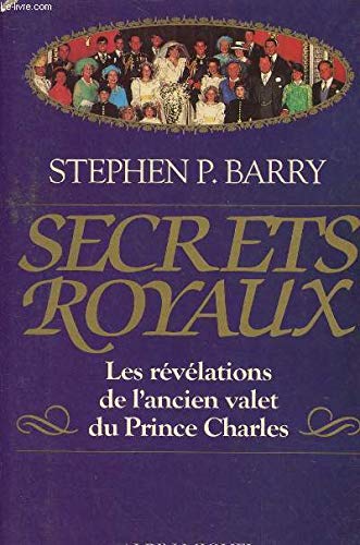 Secrets royaux : révélations de l'ancien valet du prince Charles book