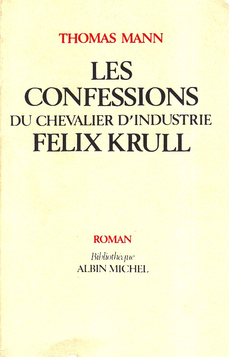 Les Confessions du chevalier d'industrie Félix Krull Books