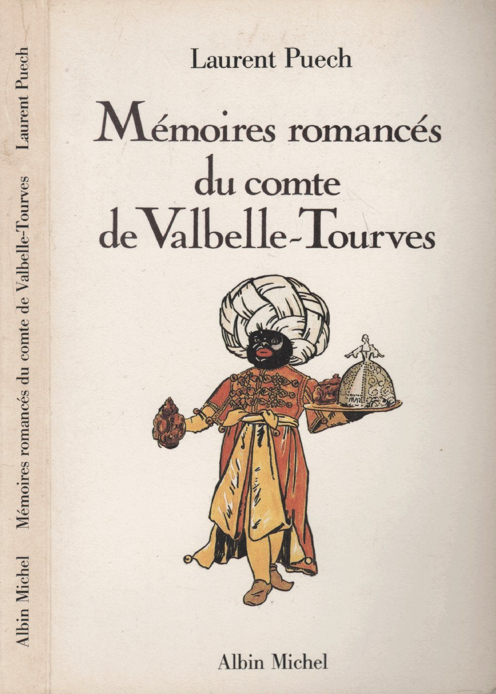 Mémoires romancées du comte de Valbelle-Tourves Books