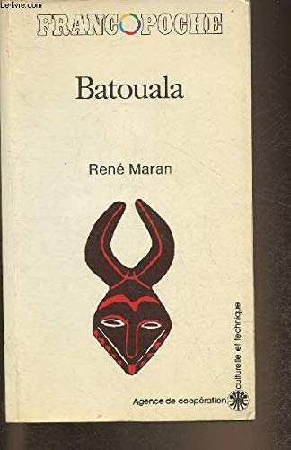 Batouala : Véritable roman nègre (Francopoche) Books