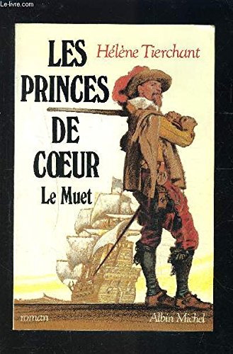 Les Princes de coeur: Tome 11, Le Muet Books