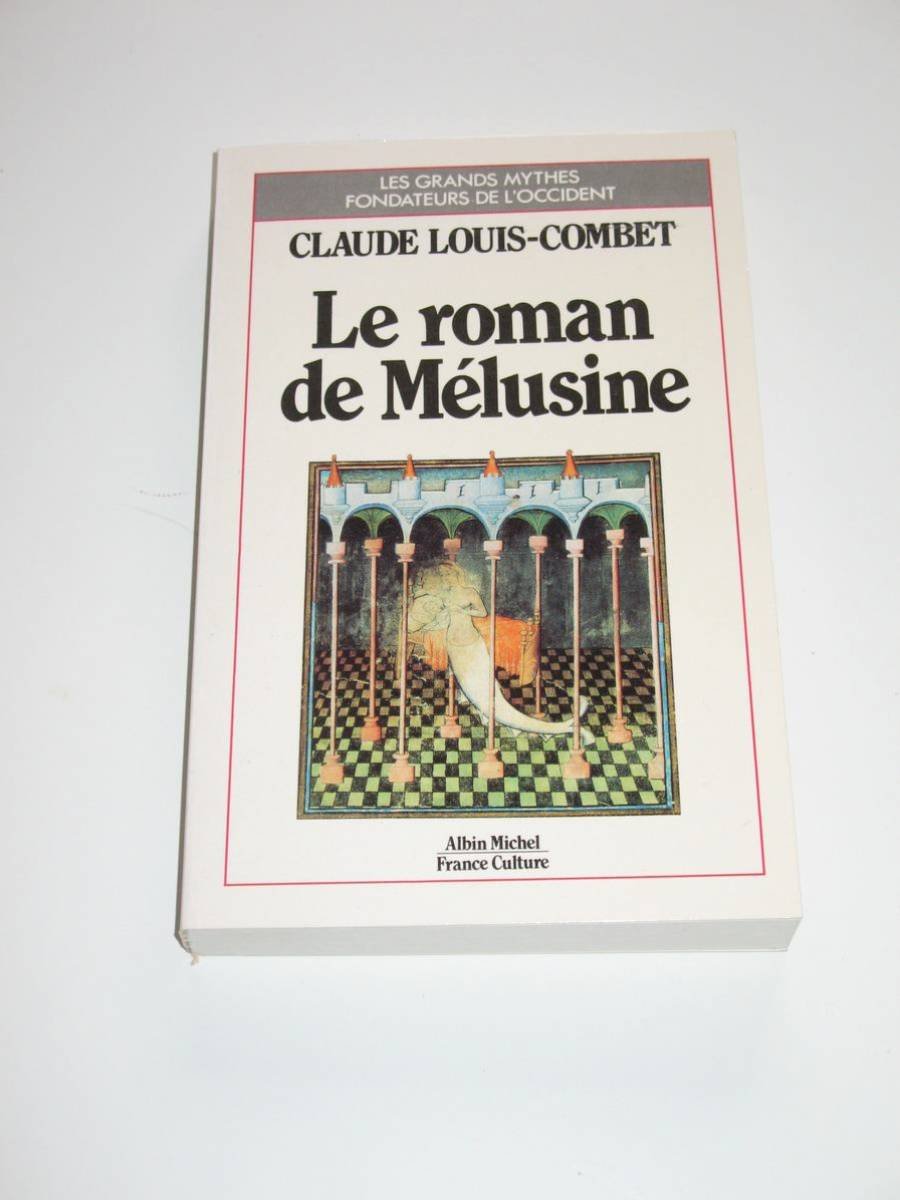 Le roman de Mélusine book
