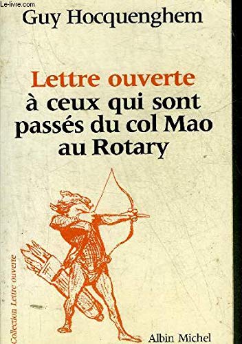 Lettre ouverte à ceux qui sont passés du col Mao au Rotary Books