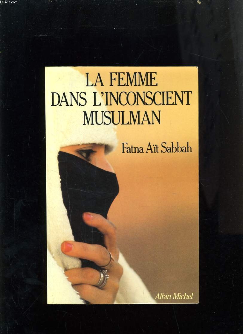 La Femme dans l'inconscient musulman Books