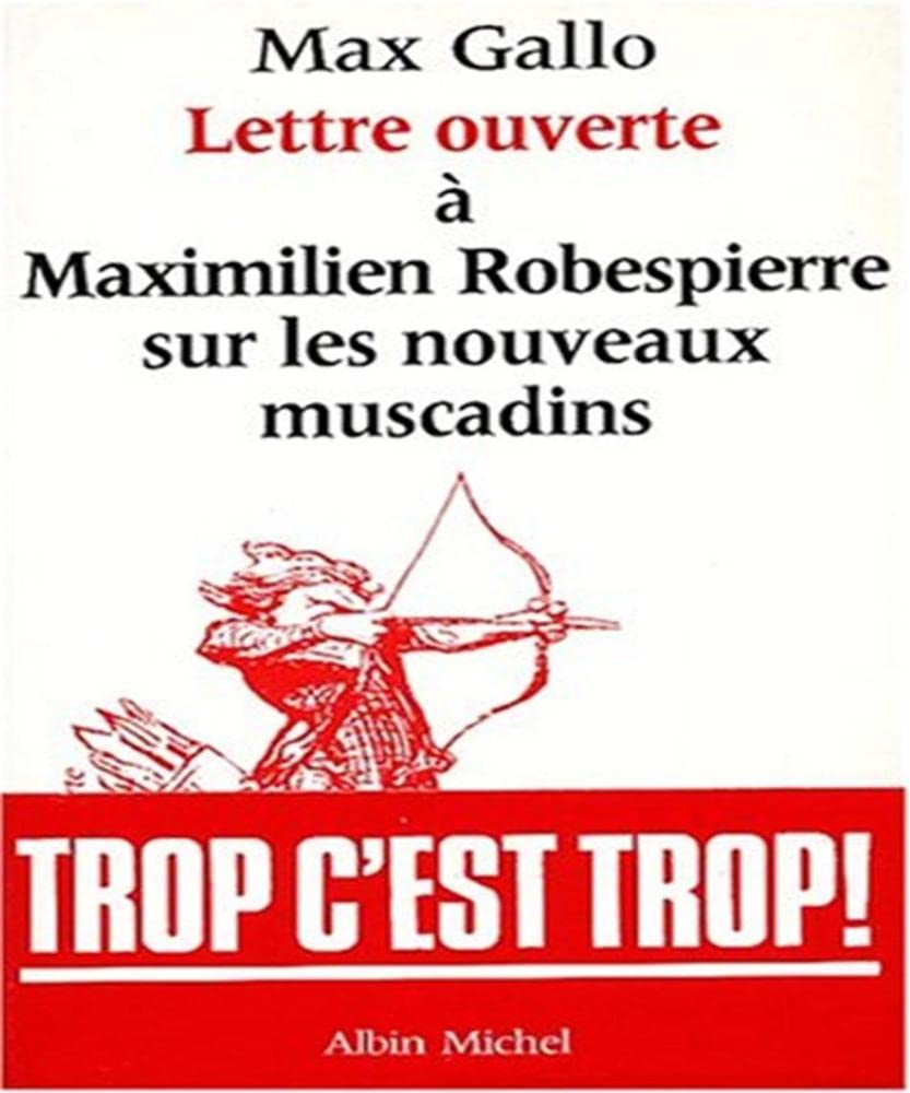 Lettre ouverte à Maximilien Robespierre sur les nouveaux Muscadins book