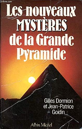 Les nouveaux mystères de la grande pyramide book