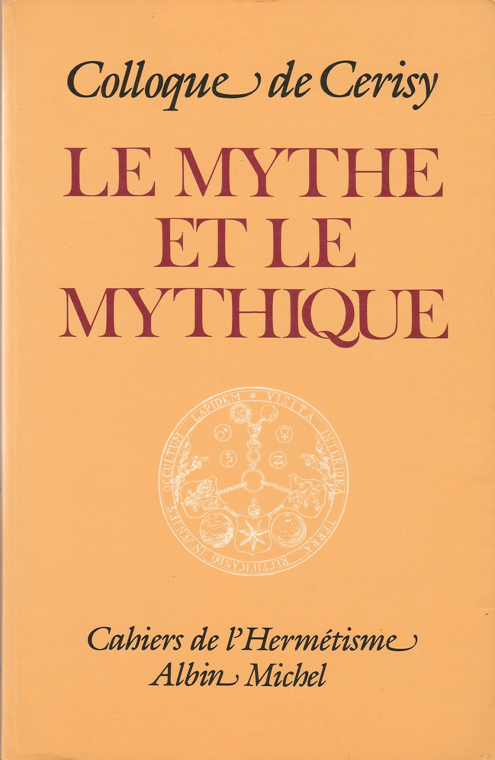 Le mythe et le mythique Books