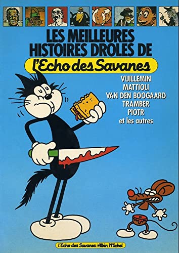 Les meilleures histoires droles de "l'echo des savanes" Books
