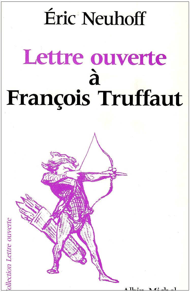 Lettre Ouverte a Francois Truffaut book