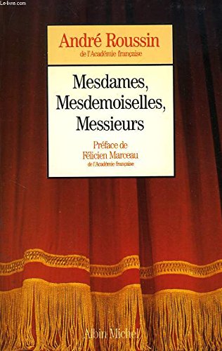 Mesdames, Mesdemoiselles, Messieurs book