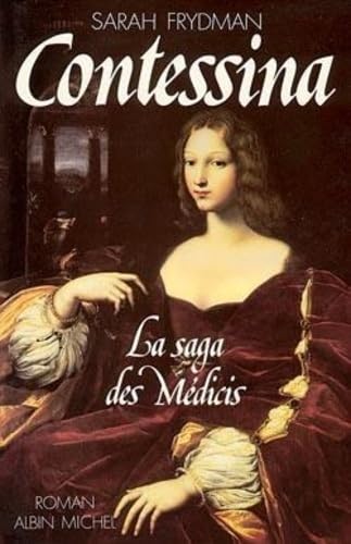La saga des Médicis : Contessina book
