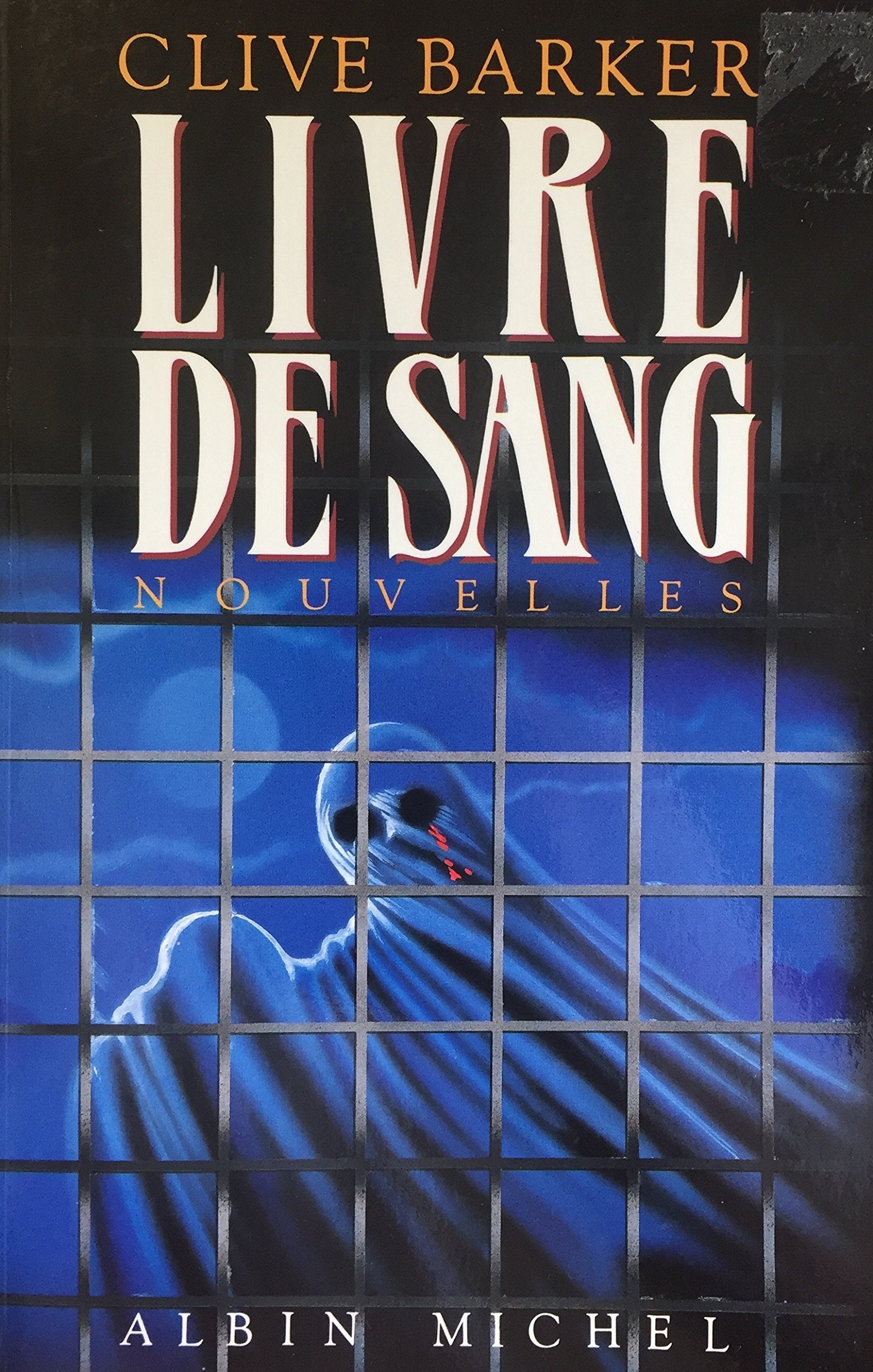 Livres de sang. Vol. 1. Livre de sang Essays & Short Stories