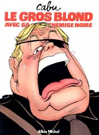 Le Gros blond avec sa chemise noire Books
