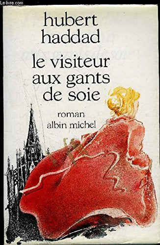 Le Visiteur aux gants de soie book