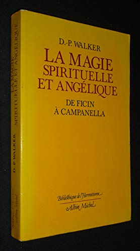 La magie spirituelle et angélique de Ficin à Campanella. book