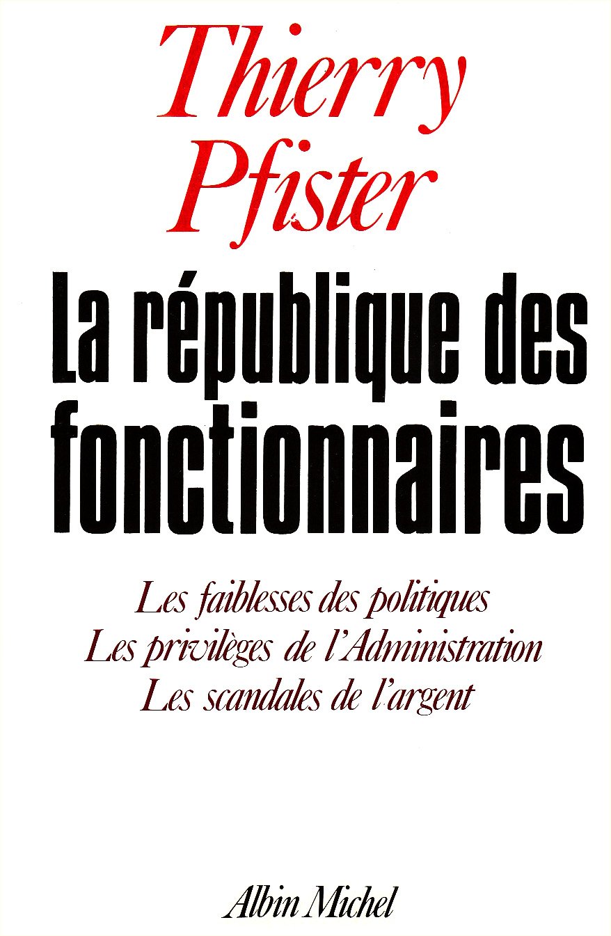 Republique Des Fonctionnaires (La) Social Sciences