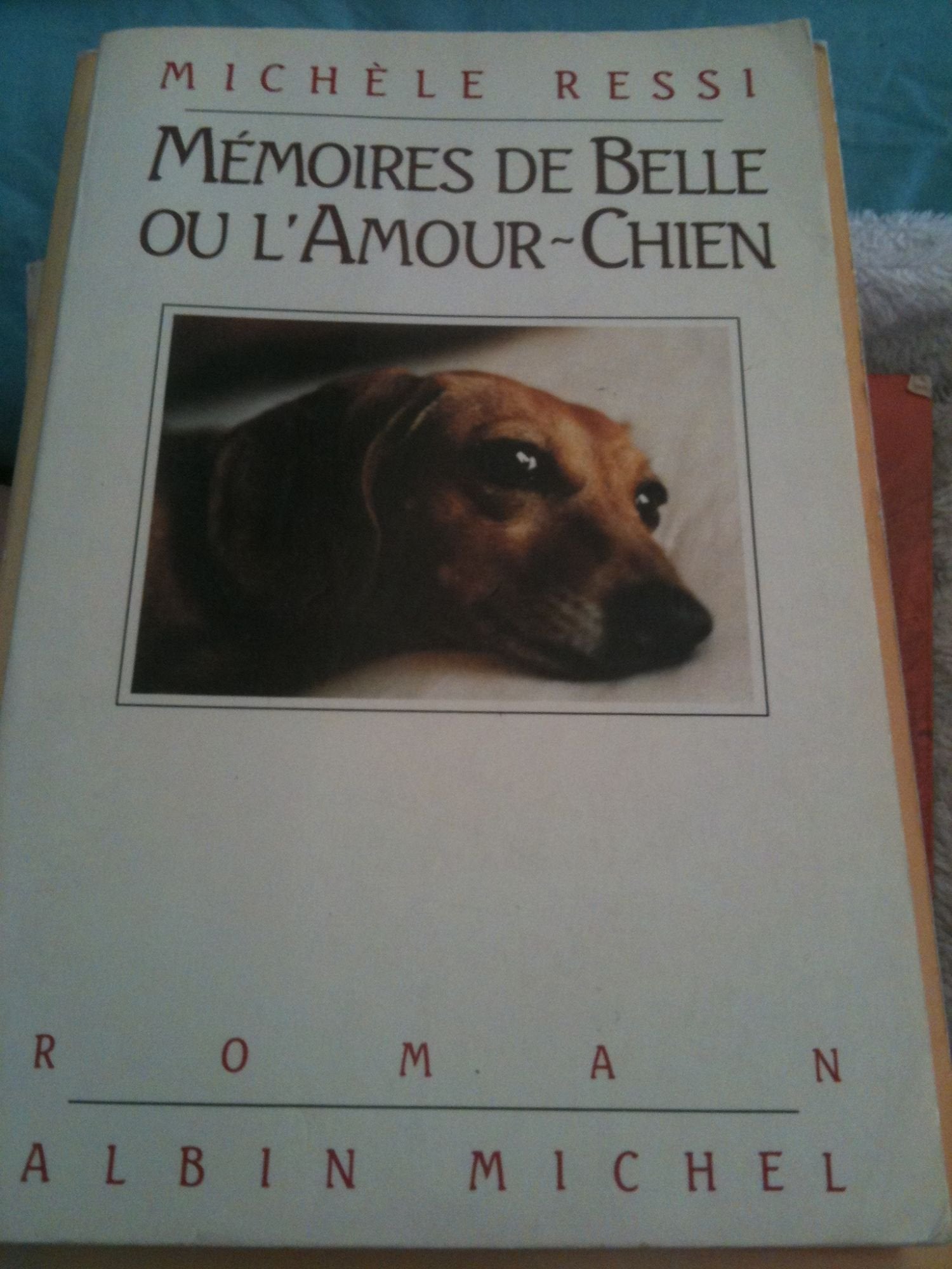 Mémoires de Belle ou l'Amour-chien book