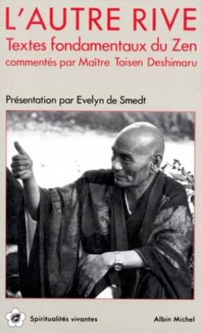 L'Autre Rive. Tome 2, Le Tresor Du Zen Books