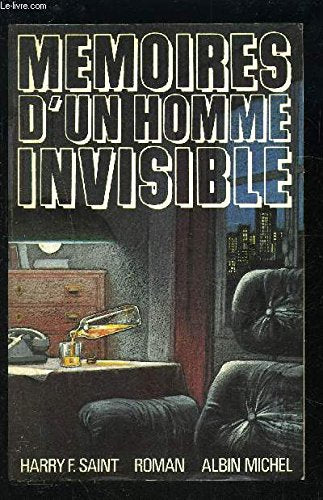 Mémoires d'un homme invisible book